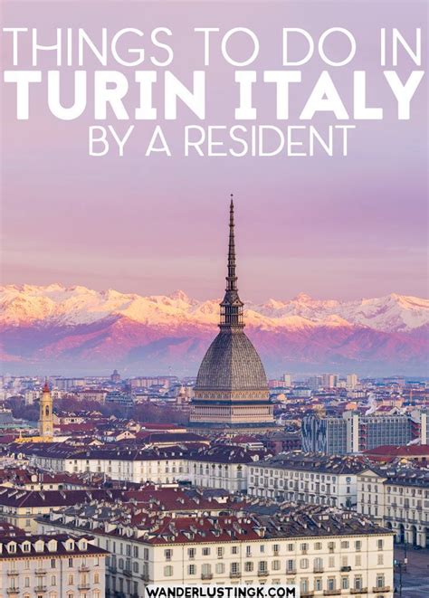 Things To Do In Turin Italy A Residents Guide Italy Travel Turin