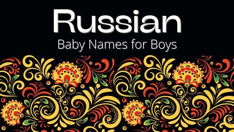Russian Baby Names For Boys