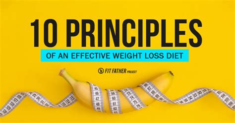 Weight Loss Diet For Men The 10 Key Principles The Fit Father Project