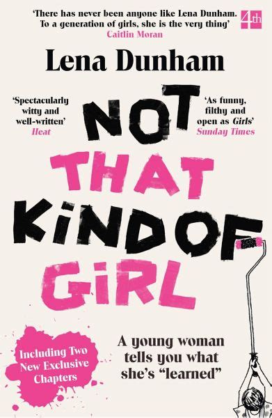 Not That Kind Of Girl Von Lena Dunham Englisches Buch Bücherde