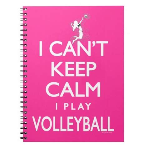 Cant Keep Calm Volleyball Notebook Volleyball Notebook
