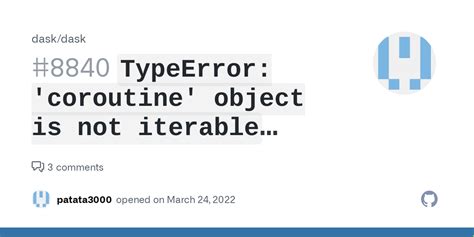 Typeerror Coroutine Object Is Not Iterable When Using Compute Hot Sex