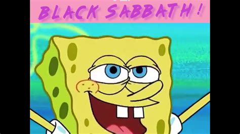 Spongebob Vs Black Sabbath Youtube