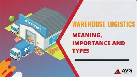 Warehouse Logistics Meaning Importance And Types