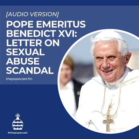 the popecast a history of the papacy extra audio of pope emeritus benedict xvi s letter on