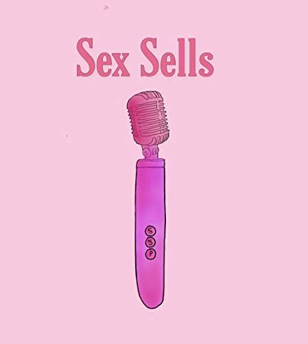 sex sells podcast sex sells co books