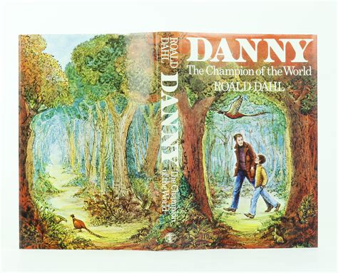 Danny The Champion Of The World By Dahl Roald Jonkers Rare Books