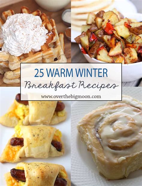 25 Warm Winter Breakfast Recipes Over The Big Moon