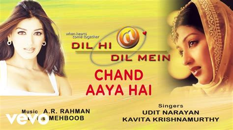 All dil hi dil mein songs in compressed zip single file. A.R. Rahman - Chand Aaya Hai Best Audio Song|Dil Hi Dil ...