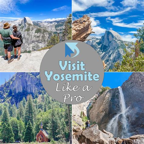 Discover Your Ultimate Guide To Yosemite National Park Best Things To