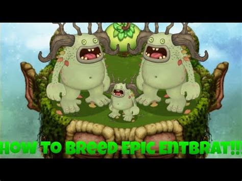 my singing monsters online, article, story, explanation, suggestion, youtube. How To Breed Epic Entbrat!!! My Singing Monsters - YouTube