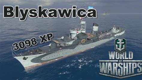 world of warships blyskawica 3098 xp youtube