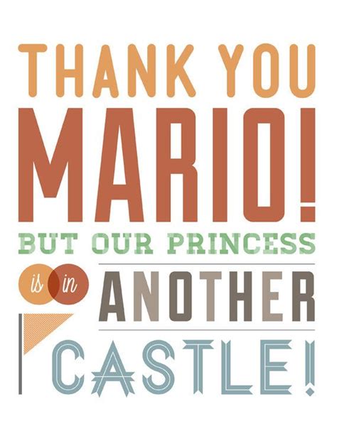 It has been requested that this article be rewritten. Super Mario Bros. Video Game Quote Print 11X17". $20.00 ...