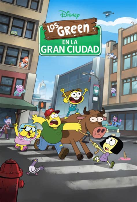 Reparto De Los Green En La Gran Ciudad Serie 2018 Creada Por Monica