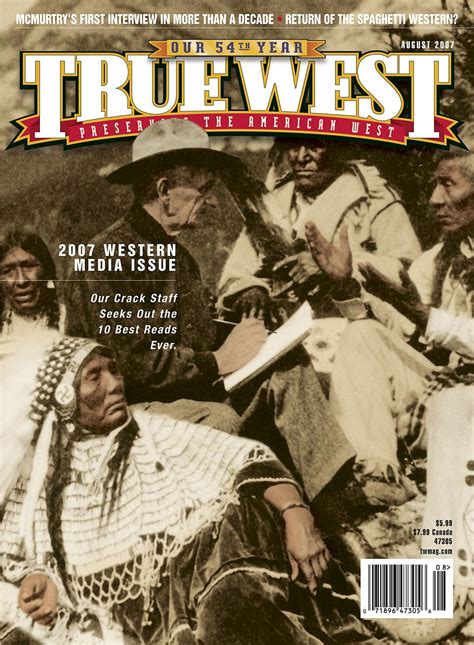 True West Magazine August 2007 2007 Western Media Issue True West