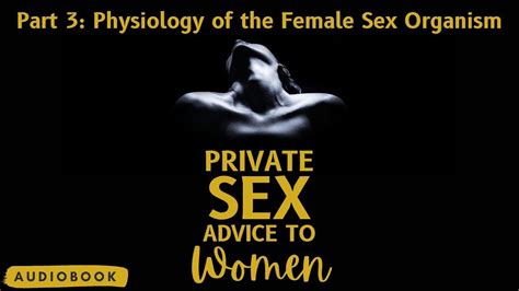 Private Sex Advice To Women Part 3 Audiobook Youtube
