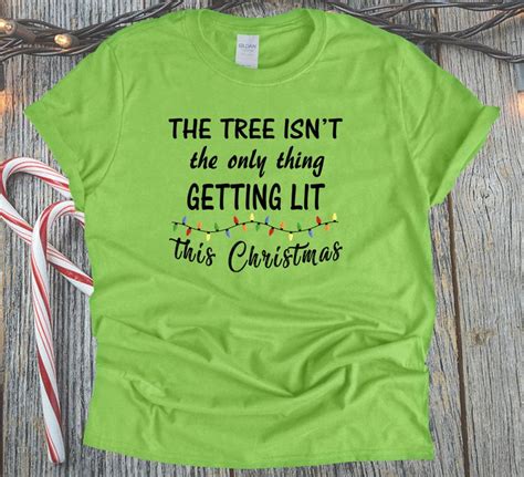 Funny Christmas T Shirt The Tree Isnt The Only Thing Etsy