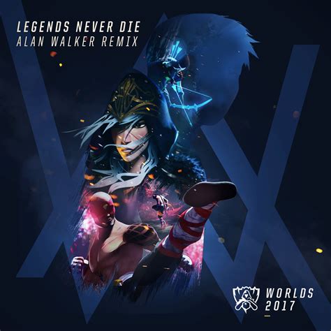 League Of Legends Single 2017 Legends Never Die Remix 2017 Mp3