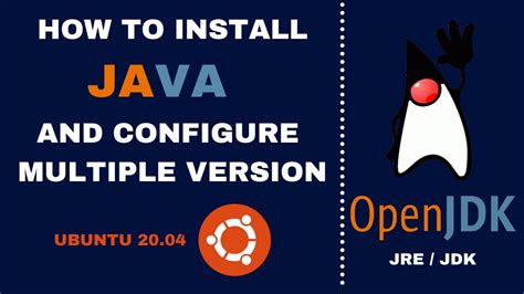 How To Install Java Jre Jdk Configure Multiple Version Openjdk Ubuntu