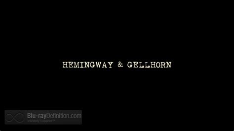 Hemingway And Gellhorn Blu Ray Review Theaterbyte