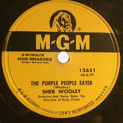 Sheb Wooley The Purple People Eater I Cant Believe Youre Mine