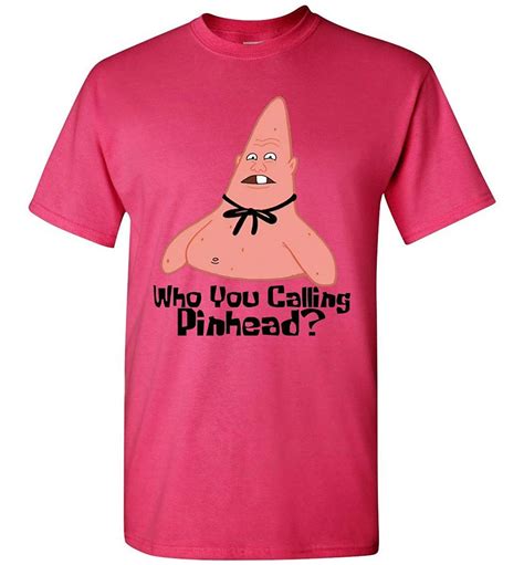Teepaaa Who You Calling Pinhead Sponge Patrick Star T Shirt Seknovelty