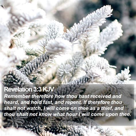 Revelation 33 Kjv Remember Therefore How Thou Hast Received And