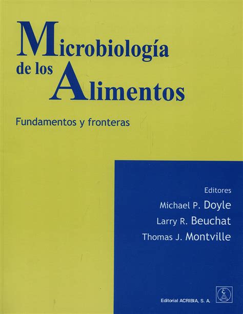 Microbiologia De Los Alimentos Fundamentos Y Fronteras 9788420009339