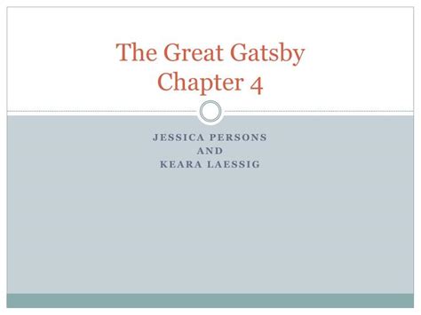 Ppt The Great Gatsby Chapter 4 Powerpoint Presentation Free Download