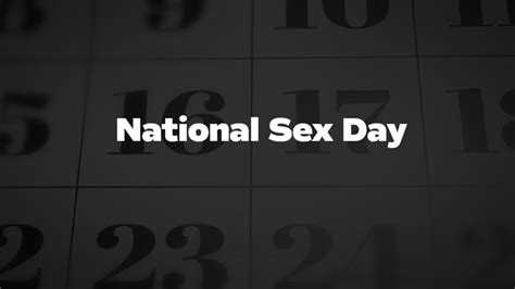 National Sex Day List Of National Days