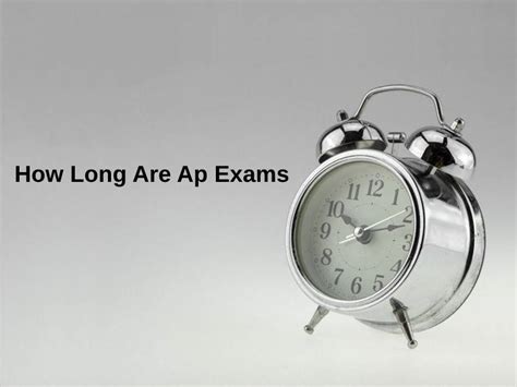 How Long Are Ap Exams And Why Exactly How Long