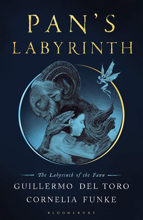 Review Pans Labyrinth By Cornelia Funke And Guillermo Del Toro The