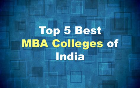 Top 5 Best Mba Colleges Of India Why Mba Is Important Hot Sex Picture