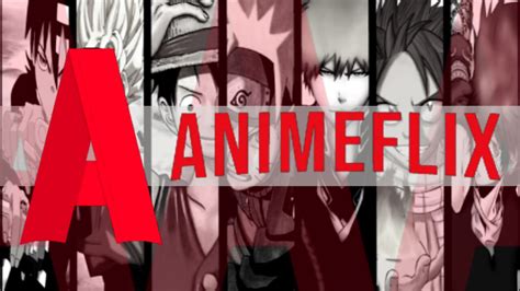 Animeflix Great Free Anime Streaming Site For Any Device 2023 Guide