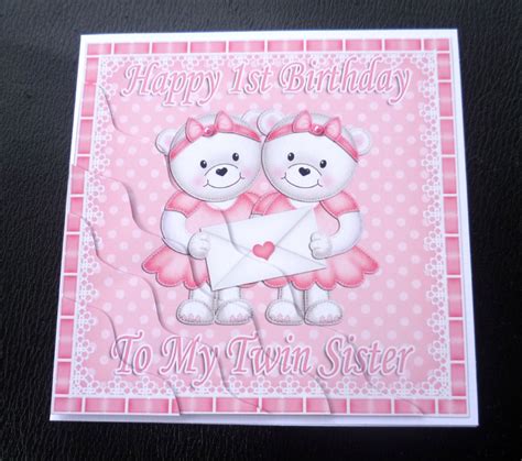 Happy 1st Birthday To My Twin Sister Card From Twin