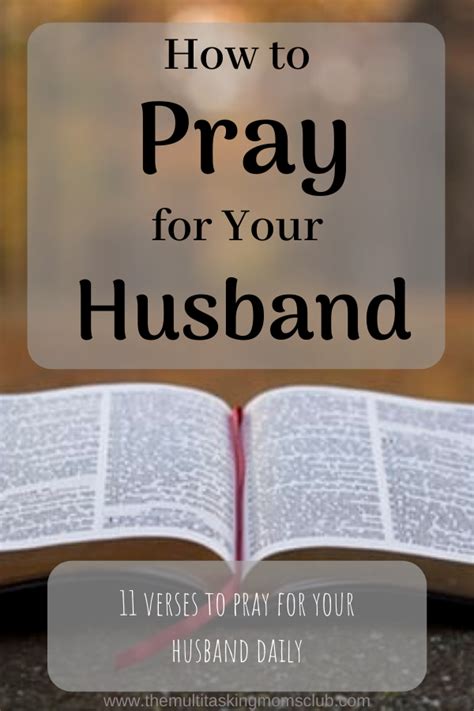 Here Are 11 Versed To Pray Over Your Husband Daily In 2020 Praying