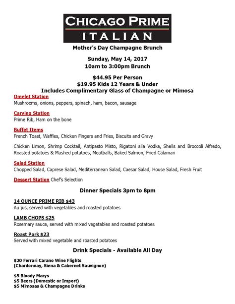 Just pair this menu with one of our prime rib recipes and cabernet. Mother's Day Dinner - Full Menu Available, Prime Rib, Lamb Chop & Fresh Seafood Specials