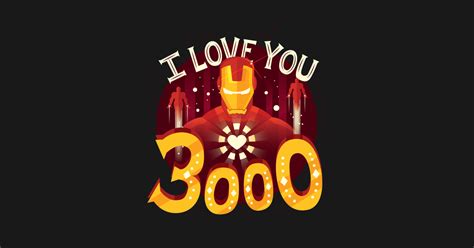 I Love You 3000 Avengers T Shirt Teepublic