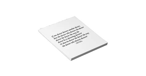 Doctor Doctoring Another Doctor Tongue Twister Notepad Zazzle