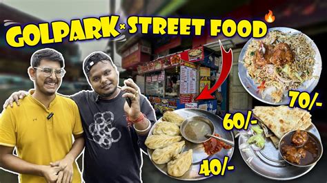Golpark Street Food 🤩 Gariahat Street Food Cheapest Combo In