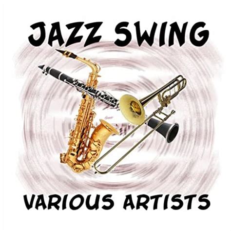 jazz swing by various artists on amazon music uk