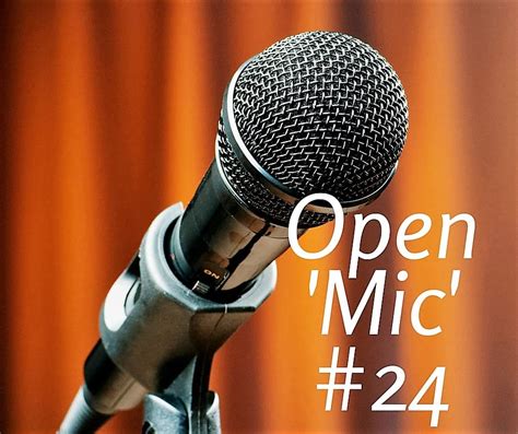 Open Mic Discussion 24