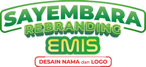 sayembara rebranding emis desain nama dan logo berhadiah 25 juta rupiah
