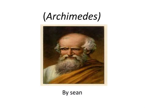 Ppt Archimedes Powerpoint Presentation Free Download Id2507615