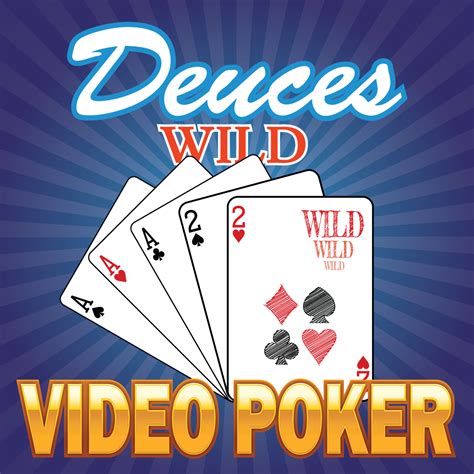 Deuces wild is a variation of poker game and is slightly different from basic poker game. Deuces Wild - Video Poker