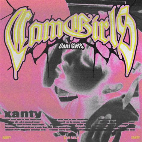 Cam Girl Single By Xanty Smiles Spotify