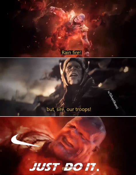 Don't get the boat, bring thanos. Meme of the Day Thanos' Just Do It : KnowYourMeme
