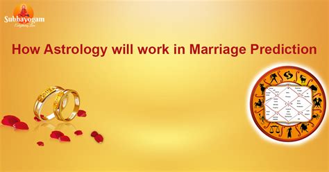 How Astrology Will Work In Marriage Prediction