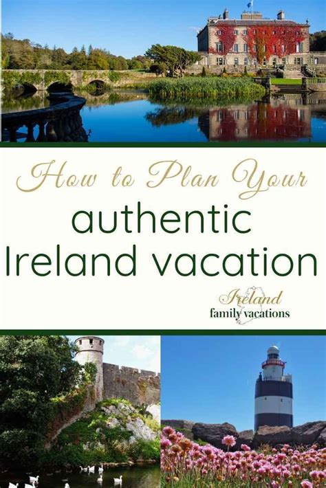 10 Tips For An Authentic Ireland Vacation Ireland Vacation Ireland