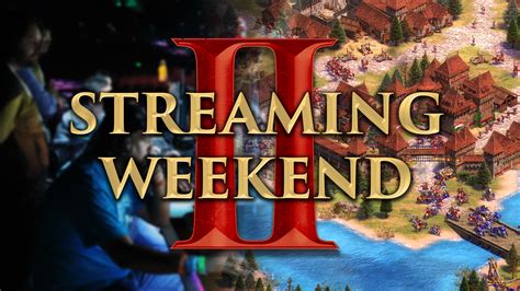 Join Us For The Age Of Empires Ii Definitive Edition Streaming Weekend
